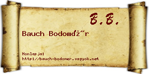 Bauch Bodomér névjegykártya